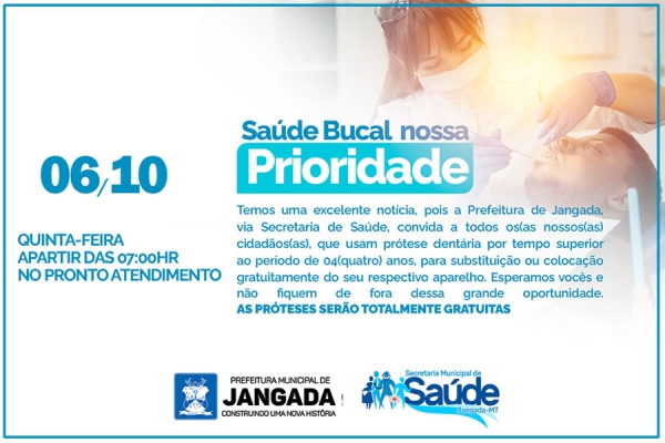 “Saúde Bucal nossa Prioridade”
