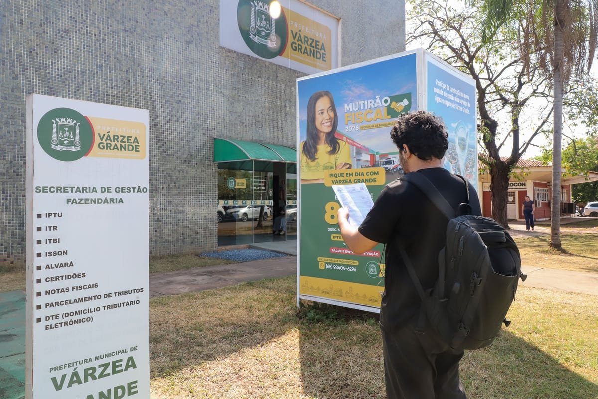 Refis 2026 oferece até 80% de desconto em juros e multas em Várzea Grande