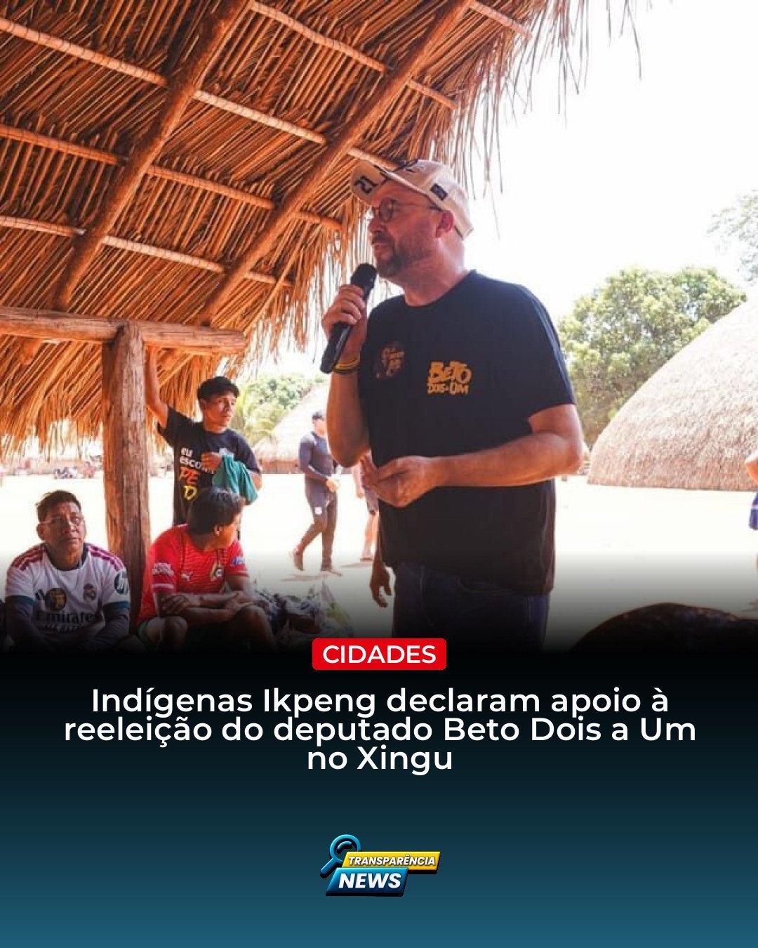 Indígenas Ikpeng apoiam reeleição de Beto Dois a Um no Xingu