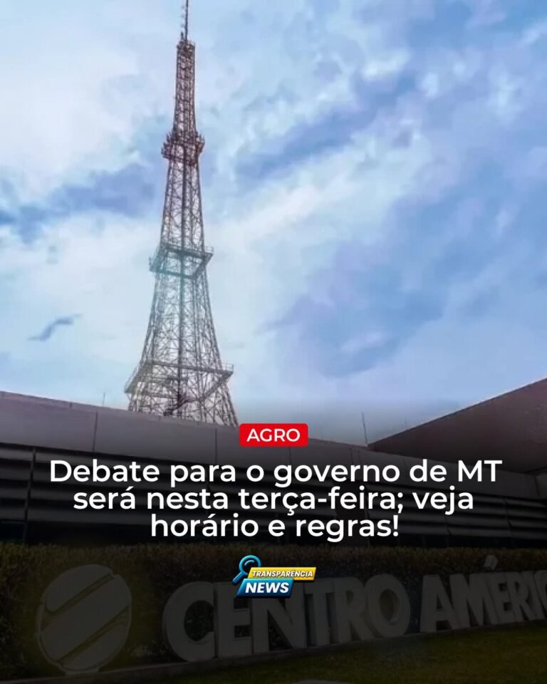 Candidatos ao governo de MT participam de debate nesta terça