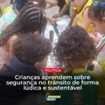 Alunos de CMEI aprendem sobre segurança no trânsito
