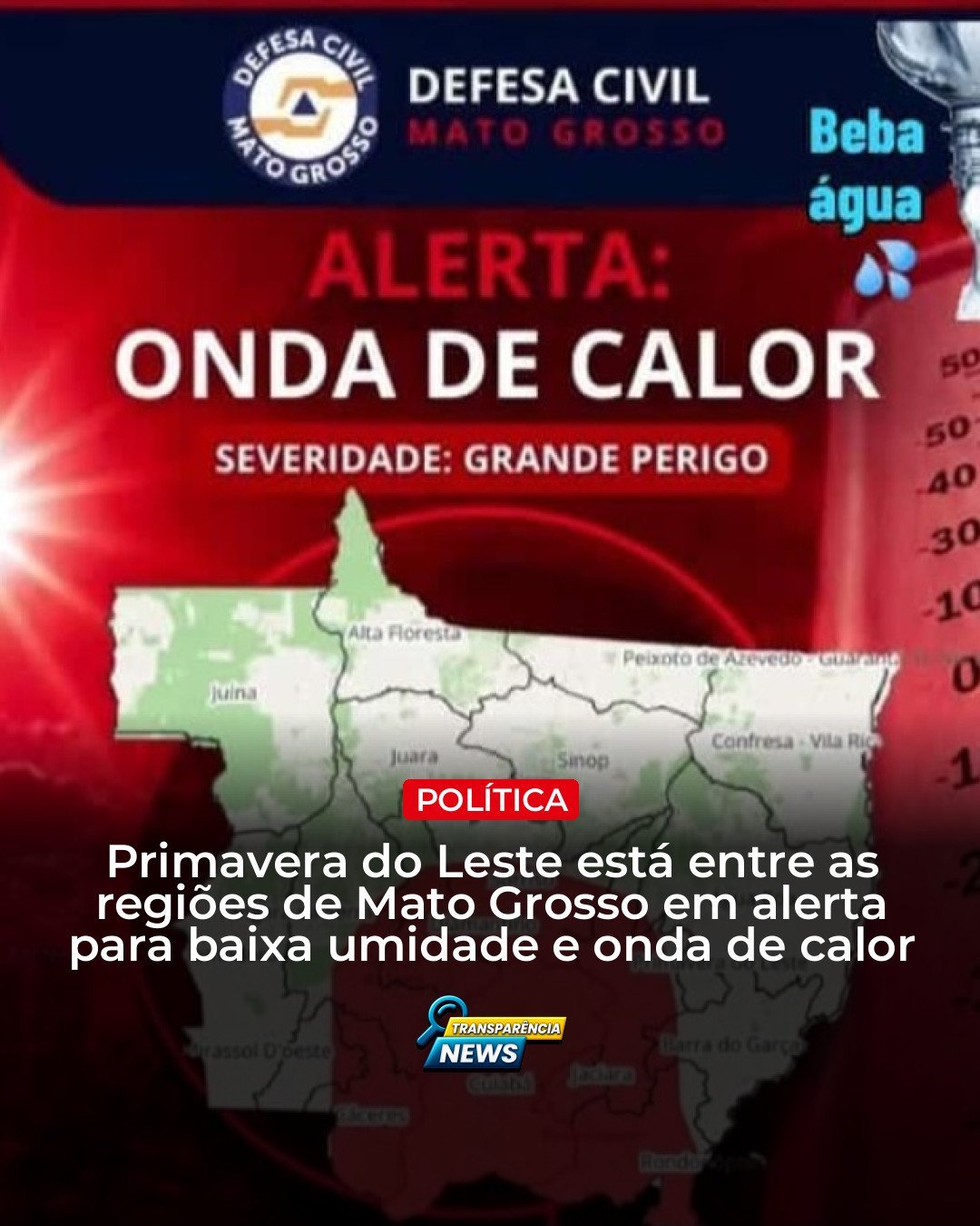 Primavera do Leste entra em alerta para calor e baixa umidade