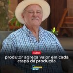 produtor agrega valor em cada etapa da produção